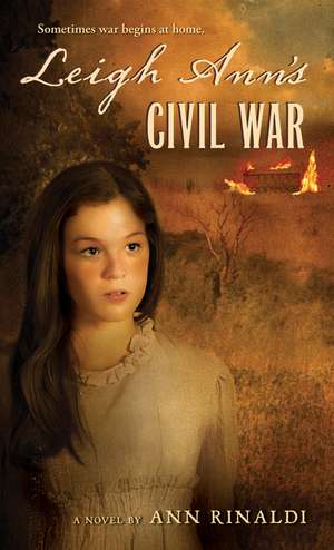 Leigh Ann's Civil War de Ann Rinaldi