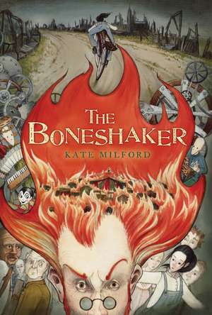 The Boneshaker de Kate Milford