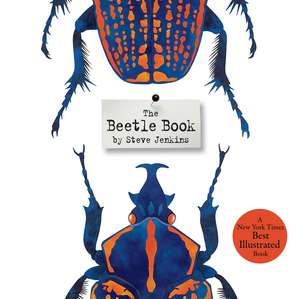 The Beetle Book de Steve Jenkins