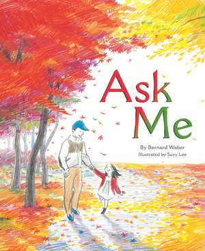 Ask Me de Bernard Waber