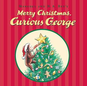 Merry Christmas, Curious George: A Christmas Holiday Book for Kids de H. A. Rey