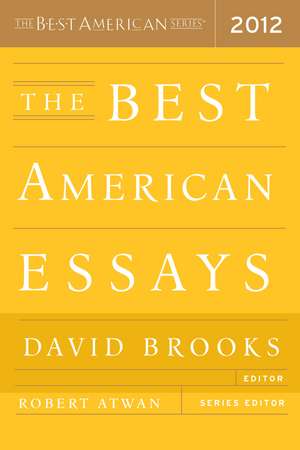 The Best American Essays 2012 de Robert Atwan