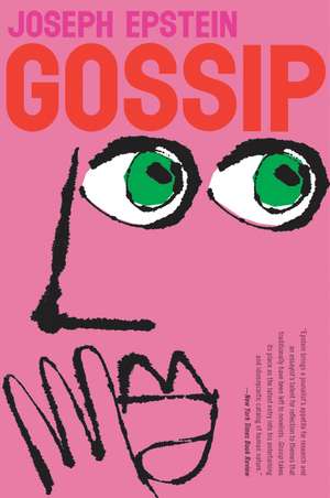 Gossip: The Untrivial Pursuit de Joseph Epstein