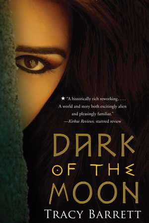 Dark of the Moon de Tracy Barrett