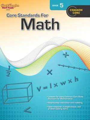 Core Standards for Math: Reproducible Grade 5 de Steck-Vaughn Company