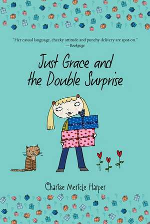 Just Grace and the Double Surprise de Charise Mericle Harper