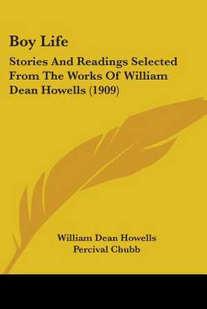 Boy Life de William Dean Howells