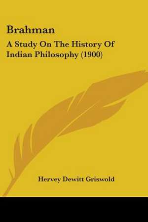 Brahman de Hervey Dewitt Griswold