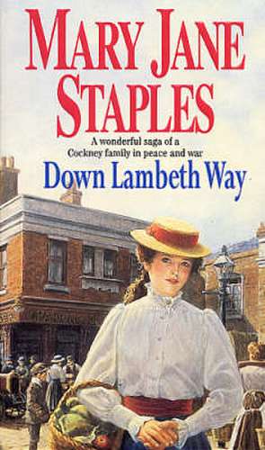 Down Lambeth Way de Mary Jane Staples