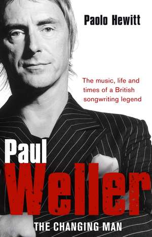 Paul Weller de Paolo Hewitt