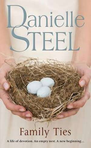 Steel, D: Family Ties de Danielle Steel