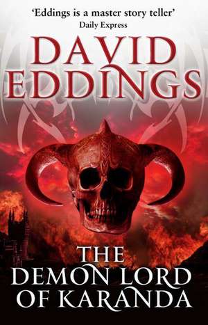 Demon Lord Of Karanda de David Eddings