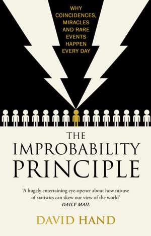 Hand, D: Improbability Principle
