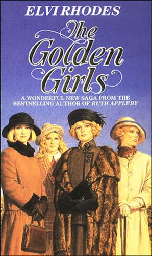 Golden Girls de Elvi Rhodes