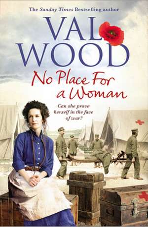 No Place for a Woman de Val Wood