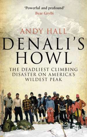 Hall, A: Denali's Howl de Andy Hall