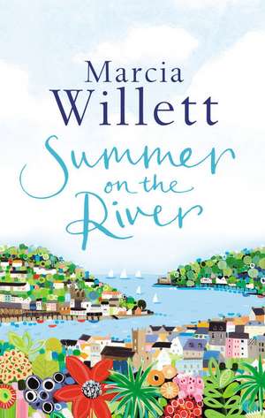 Summer On The River de Marcia Willett