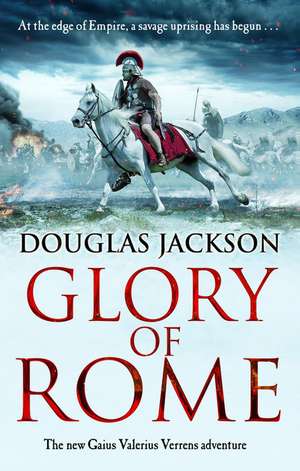 Glory of Rome de Douglas Jackson