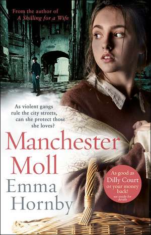 Manchester Moll de Emma Hornby