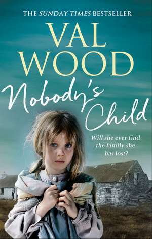 Nobody's Child de Val Wood