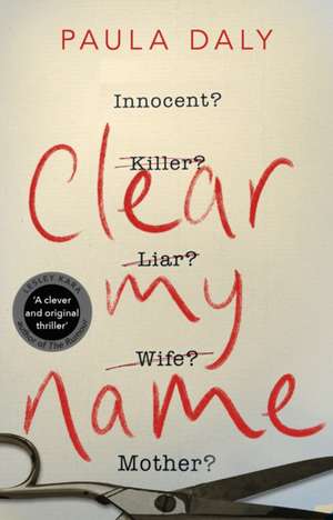 Clear My Name de Paula Daly