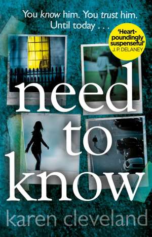 Need To Know de Karen Cleveland