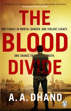 The Blood Divide de A. A. Dhand