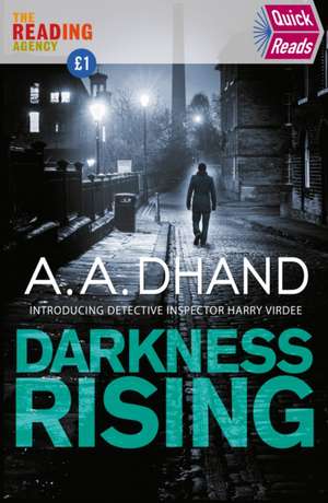 Dhand, A: Darkness Rising