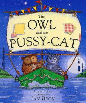 The Owl And The Pussycat de Ian Beck