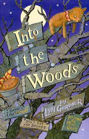 Into the Woods de Lyn Gardner