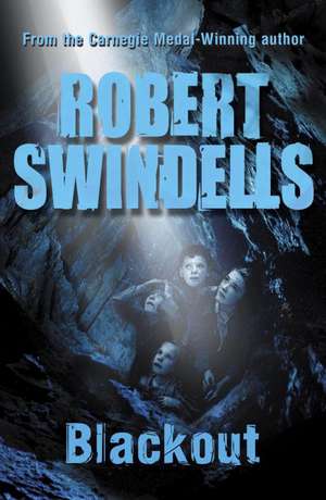 Swindells, R: Blackout