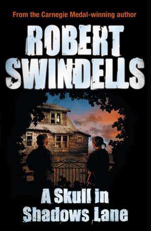 A Skull in Shadows Lane de Robert Swindells