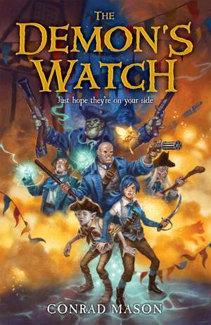 The Demons Watch de Conrad Mason