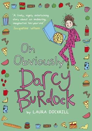 Darcy Burdock: Oh, Obviously de Laura Dockrill