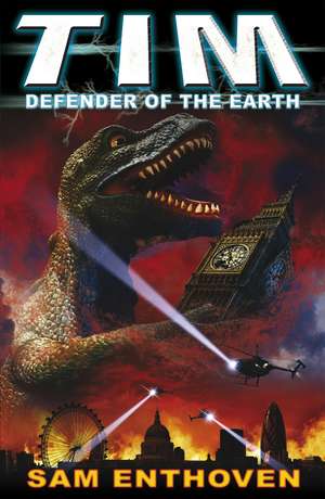 Tim Defender of the Earth de Sam Enthoven