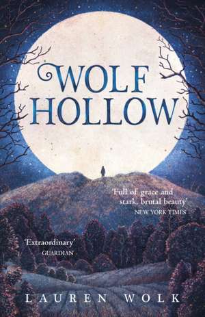 Wolf Hollow de Lauren Wolk