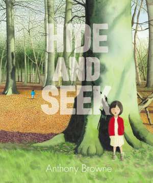 Hide and Seek de Anthony Browne