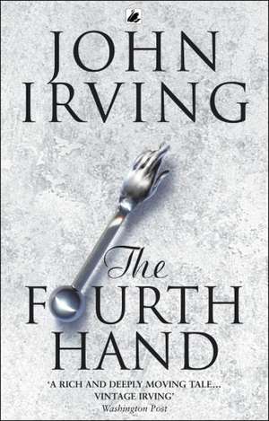 The Fourth Hand de John Irving