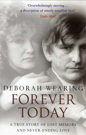 Forever Today de Deborah Wearing