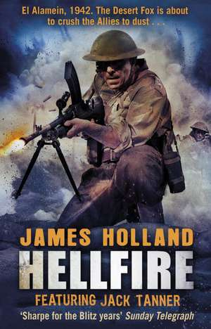 Hellfire de James Holland