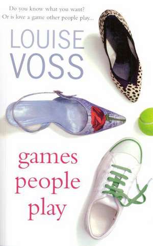 Games People Play de Louise Voss