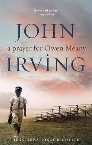 A Prayer For Owen Meany de John Irving