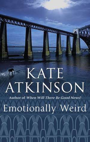 Emotionally Weird de Kate Atkinson