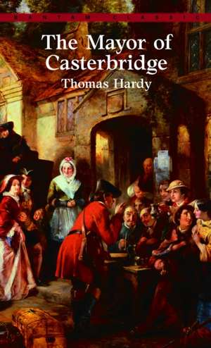 The Mayor of Casterbridge de Thomas Hardy