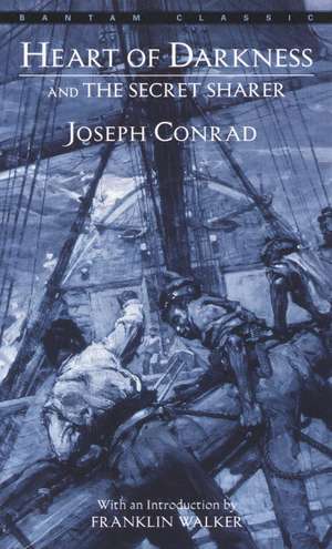 Heart of Darkness and the Secret Sharer de Joseph Conrad