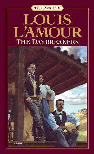 The Daybreakers de Louis L'Amour