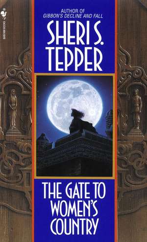 The Gate to Women's Country de Sheri S. Tepper