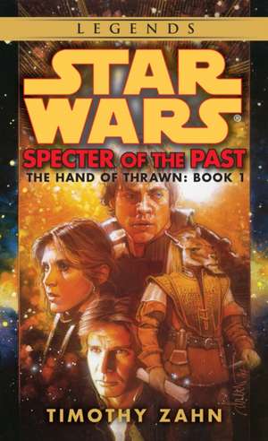 Specter of the Past de Timothy Zahn