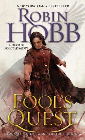 Fool's Quest de Robin Hobb