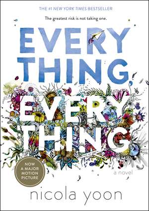 Everything, Everything de Nicola Yoon